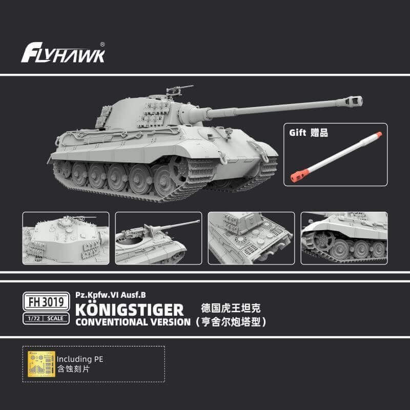 FLYHAWK FH3019 1/72 Pz.Kpfw.VI AuSf.B KONIGSTIGER CONVENTIONALVERSION